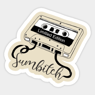 Sumbitch  - Limitied Cassette Sticker